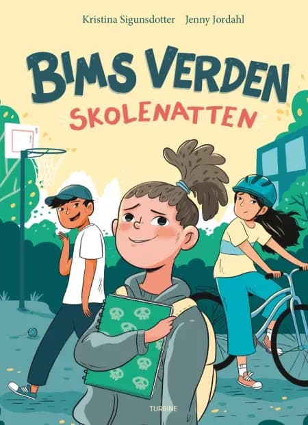 Bims verden: Skolenatten af Kristina Sigunsdotter