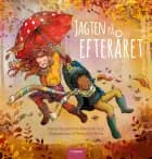 Jagten på efteråret af Sanne Ramakers og Merel de Vink