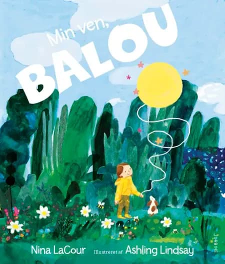 Min ven, Balou af Nina LaCour