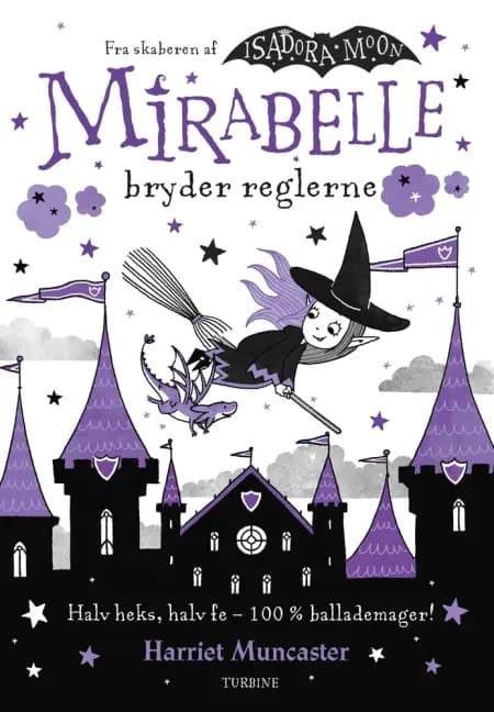 Mirabelle bryder reglerne af Harriet Muncaster