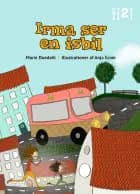 Irma ser en isbil af Marie Duedahl