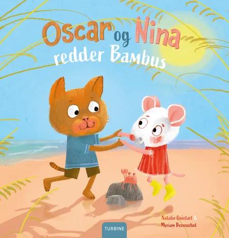 Oscar og Nina redder Bambus af Natalie Quintart