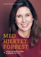 Med hjertet forrest af Lisbeth Fruensgaard