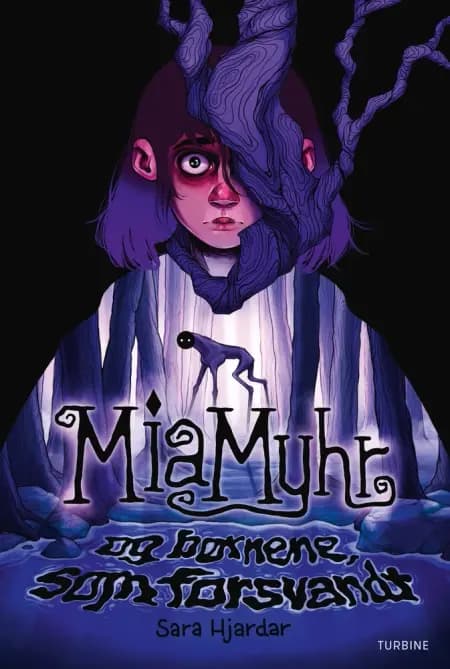 Mia Myhr og børnene, som forsvandt (bog 1) af Sara Hjardar