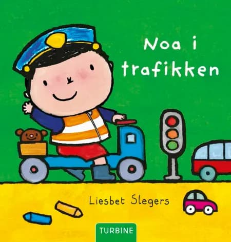Noa i trafikken af Liesbet Slegers