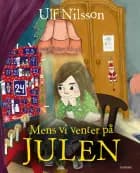 Mens vi venter på julen af Ulf Nilsson