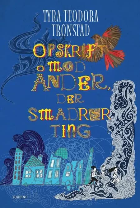 Opskrift mod ånder, der smadrer ting af undefined