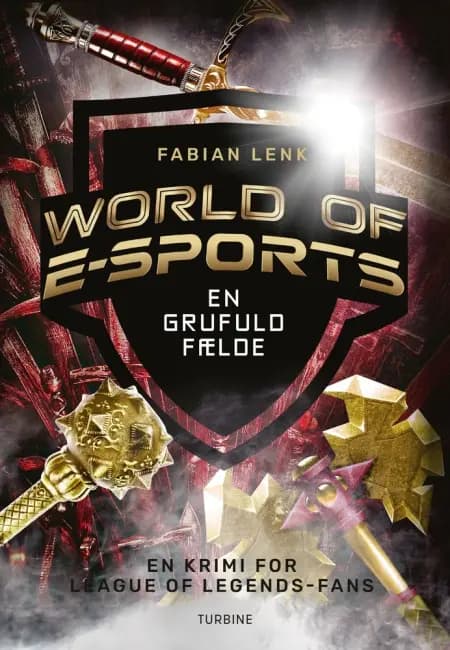 World of E-sports - En grufuld fælde af Fabian Lenk