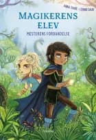 Magikerens elev - Mesterens forbandelse af Anna Taube