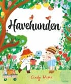 Havehunden af Cindy Wume