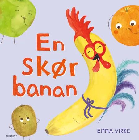 En skør banan af Emma Virke