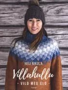 Villahullu af Heli Nikula