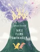 Ikke flere småkager af Ulrika Kestere