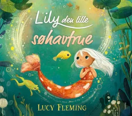 Lily den lille søhavfrue af Lucy Fleming