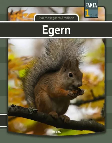 Egerne af Eva Mosegaard Amdisen