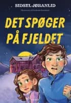Det spøger på fjeldet af Sidsel Jøranlid