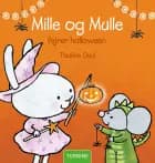 Mille og Mulle fejrer halloween af Pauline Oud