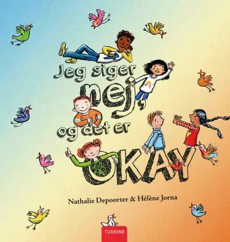 Jeg siger nej, og det er okay af Nathalie Depoorter