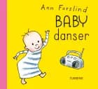 Baby danser af Ann Forslind