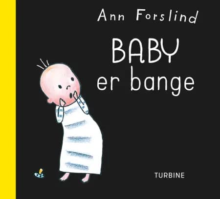 Baby er bange af Ann Forslind