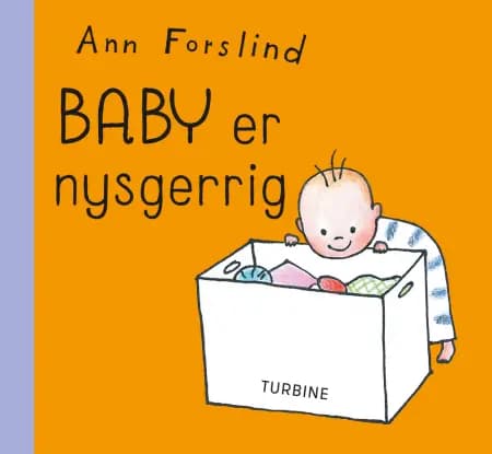 Baby er nysgerrig af Ann Forslind