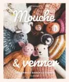 Mouche & venner af Cinthia Vallet