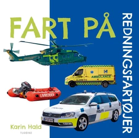Fart på - redningsfartøjer af Karin Hald