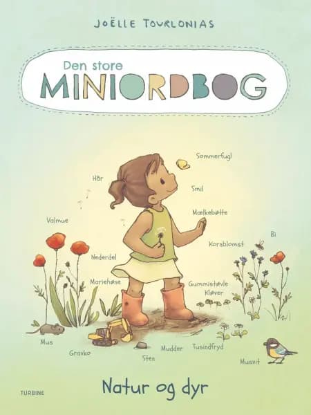 Den store Miniordbog - Natur og dyr af Joëlle Tourlonias