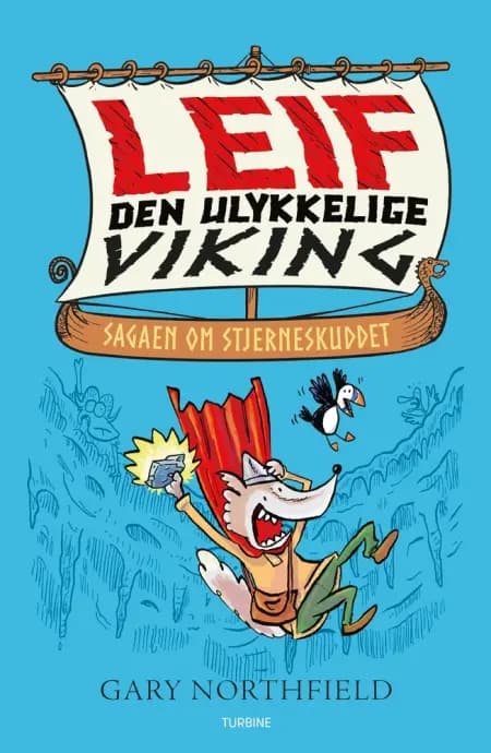 Leif den ulykkelige viking. Sagaen om stjerneskuddet af Gary Northfield