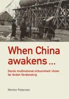 When China awakens …