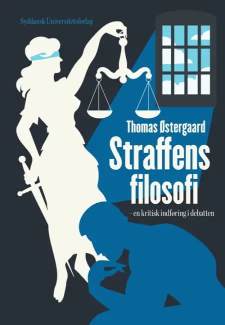 Straffens filosofi af Thomas Østergaard