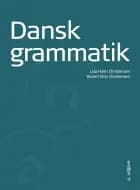 Dansk grammatik af Lisa Holm Christensen og Robert Zola Christensen