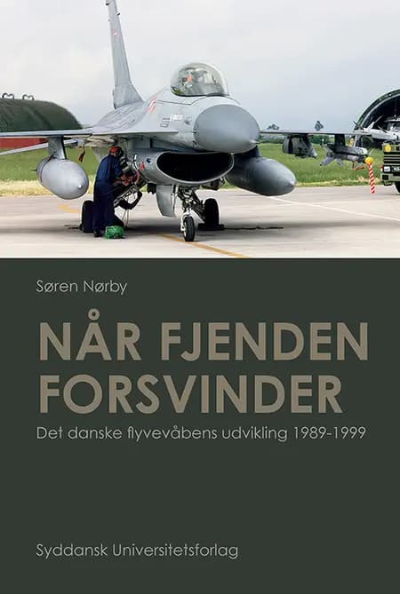 Når fjenden forsvinder af Søren Nørby