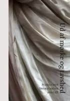 Ud af mørke og tavshed af Plinius den Yngre