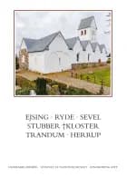Danmarks kirker. Ringkøbing Amt. Kirkerne i Ejsing, Ryde, Sevel, Stubber †Kloster, Trandum, Herrup af Anders C. Christensen og Birgitte Bøggild Johannsen