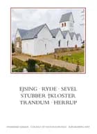 Danmarks kirker. Ringkøbing Amt. Kirkerne i Ejsing, Ryde, Sevel, Stubber †Kloster, Trandum, Herrup af Anders C. Christensen og Birgitte Bøggild Johannsen