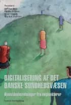 Digitalisering af det danske sundhedsvæsen