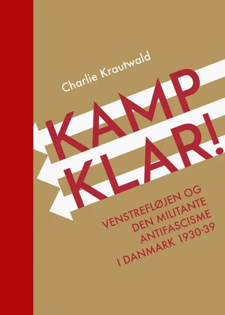 Kampklar! af Charlie Krautwald