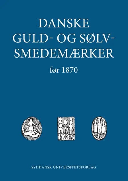 Danske guld- og sølvsmedemærker af Henrik Jakobsen