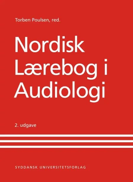 Nordisk lærebog i audiologi af undefined