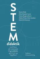 STEM-didaktik af Connie Svabo, Katrine Bergkvist Borch og Dorte Moeskær Larsen