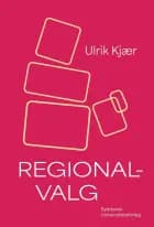 Regionalvalg af Ulrik Kjær
