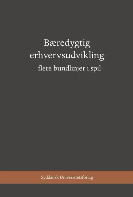 Bæredygtig erhvervsudvikling af Majbritt R. Evald