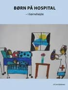 Børn på hospital af Lise Giødesen
