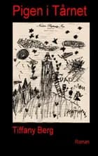 Pigen i tårnet af Tiffany Berg