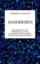 Sandheden - lær at bruge loven om tiltrækning