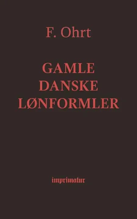 Gamle danske Lønformler af F. Ohrt