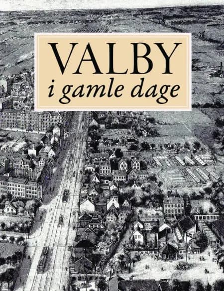 Valby i gamle dage af Kristian Erslev