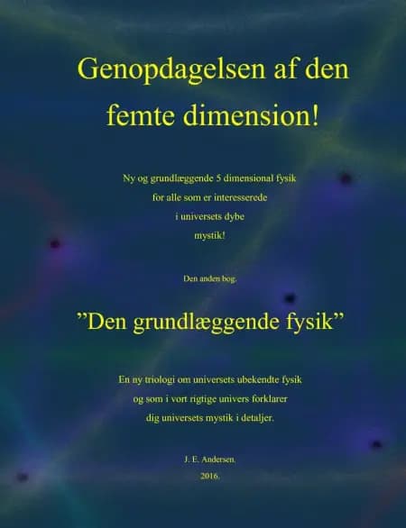 Den grundlæggende fysik af J. E. Andersen