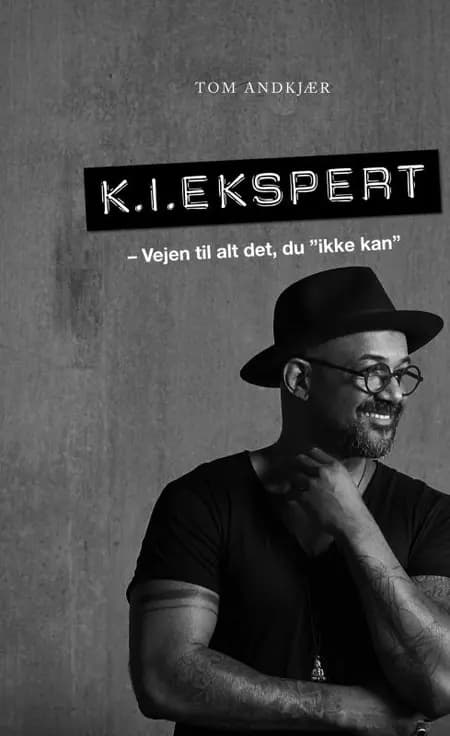 K.I. Ekspert af Tom Andkjær